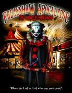 Watch The Freakshow Apocalypse 123MoviesFree