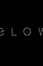 Watch Glow 123MovieFree