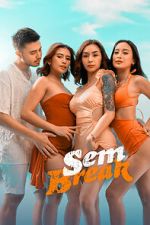 Watch Sem Break 123moviesfree