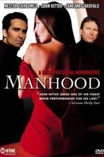 Watch Manhood 123MovieFree
