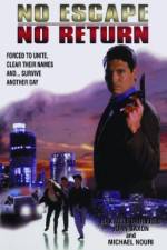 Watch No Escape No Return 123MovieFree