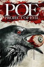 Watch P.O.E. : Project of Evil 123moviesfree