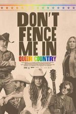 Watch Don\'t Fence Me In: Queer Country 123moviesfree