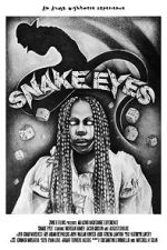 Watch Snake Eyes (Short 2019) 123MovieFree