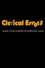 Watch Clerical Errors 123moviesfree