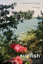 Watch Sunfish (& Other Stories on Green Lake) 123moviesfree