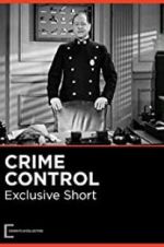Watch Crime Control 123MovieFree