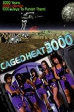 Watch Caged Heat 3000 123MovieFree