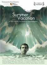Watch Summer Vacation (Short 2012) 123MovieFree