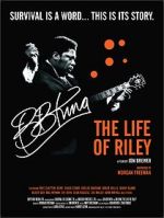 Watch B.B. King: The Life of Riley 123moviesfree