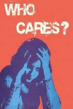 Watch Who Cares 123MovieFree
