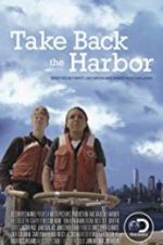 Watch Take Back the Harbor 123MovieFree