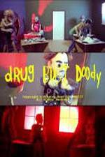Watch Drug Bust Doody 123MoviesFree