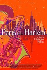 Watch Paris is in Harlem 123MovieFree