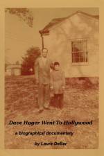 Watch Dave Hager Went to Hollywood 123MovieFree