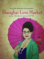 Watch Shanghai Love Market 123MovieFree