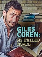 Watch Giles Coren: My Failed Novel 123moviesfree
