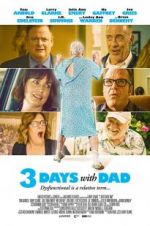 Watch 3 Days with Dad 123moviesfree