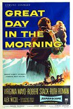 Watch Great Day in the Morning 123MovieFree