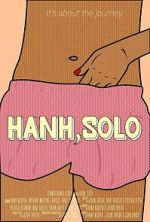Watch Hanh, Solo 123moviesfree