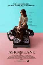 Watch Ask for Jane 123MovieFree