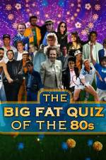 Watch The Big Fat Quiz of the 80s 123MovieFree