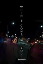 Watch When I Consume You 123MoviesFree