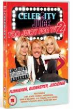 Watch Celebrity Juice - Too Juicy for TV 2 123MovieFree