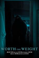Watch Worth the Weight (Short 2023) 123MovieFree