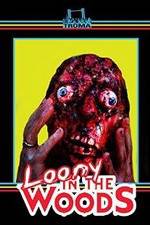 Watch Loony in the Woods 123MoviesFree