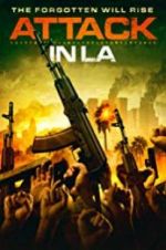 Watch Attack in LA 123MovieFree