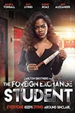 Watch The Foreign Exchange Student 123moviesfree