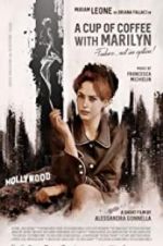 Watch A Cup of Coffee with Marilyn 123MovieFree