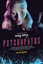 Watch Psychopaths 123MovieFree