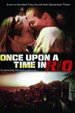 Watch Once Upon a Time in Rio 123MovieFree