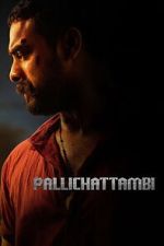 Watch Pallichattambi 123moviesfree