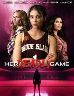 Watch Her Deadly Game 123MovieFree
