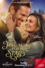 Watch Following Yonder Star 123moviesfree