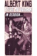 Watch Albert King / Stevie Ray Vaughan: In Session 123MovieFree