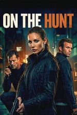 Watch On the Hunt 123moviesfree