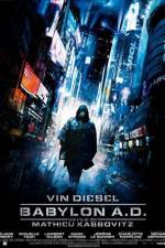 Watch Babylon AD 123MovieFree
