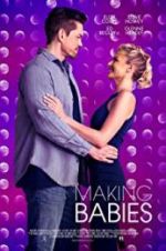 Watch Making Babies 123moviesfree