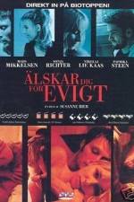 Watch Elsker dig for evigt 123MovieFree