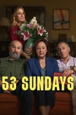 Watch 53 Sundays 123MovieFree