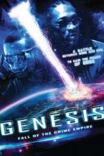 Watch Genesis: Fall of the Crime Empire 123MovieFree