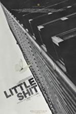 Watch Little Shit 123moviesfree