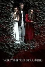Watch Welcome the Stranger 123moviesfree