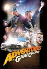 Watch Adventures in Game Chasing 123moviesfree