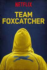 Watch Team Foxcatcher 123MoviesFree