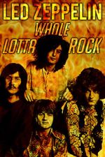 Watch Led Zeppelin: Whole Lotta Rock 123moviesfree